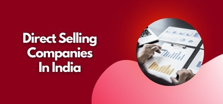 Top 10 direct selling companies in india