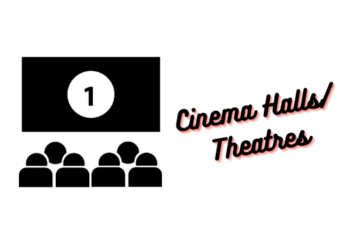 Cinema Halls Theatres