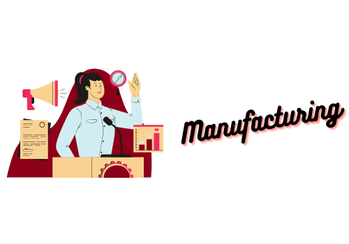 Manufacturing