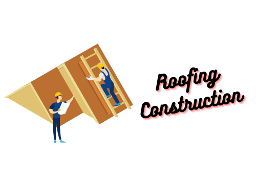 Roofing Construction