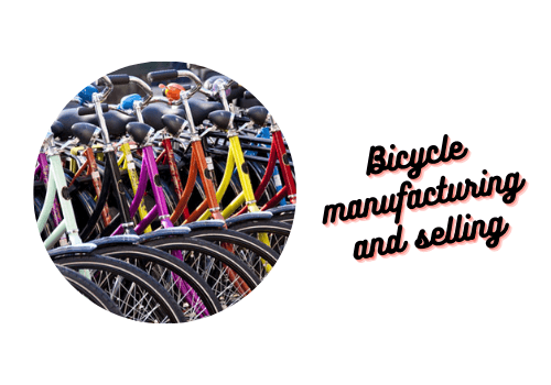 Bicycle manufacturing and selling