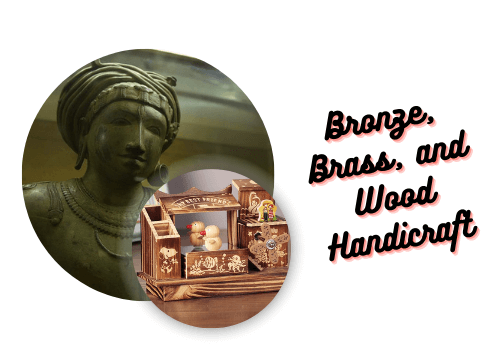 Bronze, Brass, and Wood Handicraft