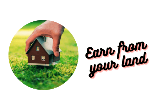 Earn from your land