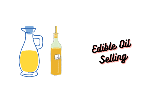 Edible Oil Selling