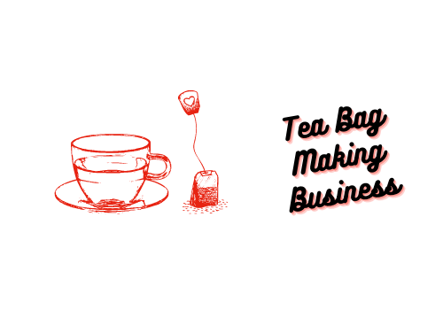 Tea Bag Making Business