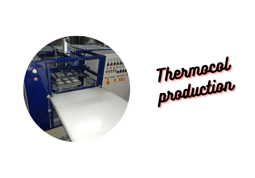 Thermocol production