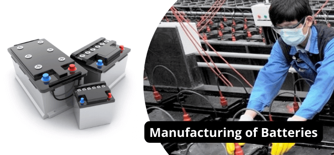 Manufacturing of Batteries