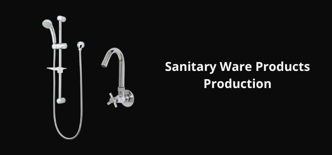 Sanitary Ware Production