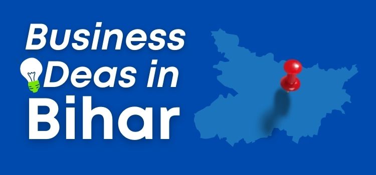 business ideas for bihar