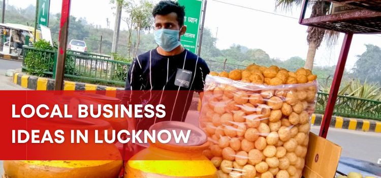 local business ideas in lucknow