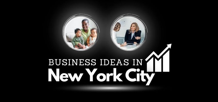 Business ideas in New York