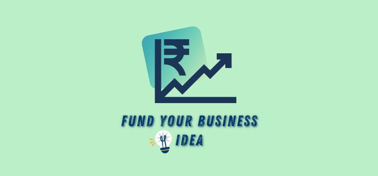 how to raise funds for startup businesses in India 