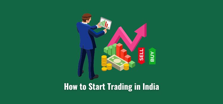 How to Start Trading in India