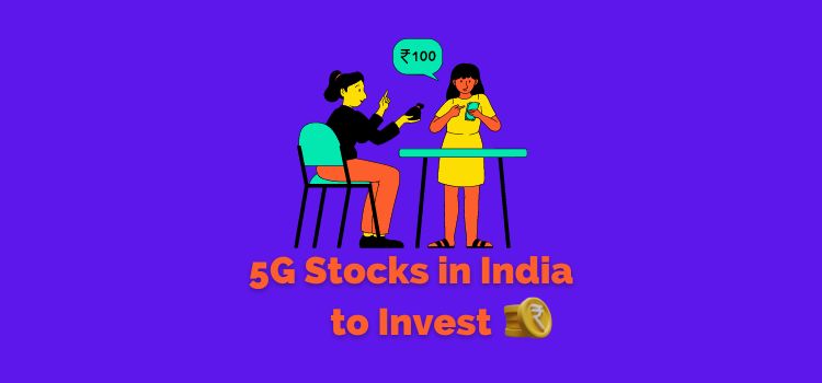Top 5g Stocks In India For Good Returns 2024 2025 Moviden 1648