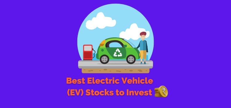 Electric Vehicle Stocks to invest