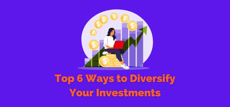 Diversify Your Investments