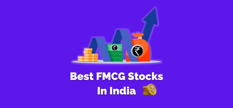 Best FMCG Stocks In India