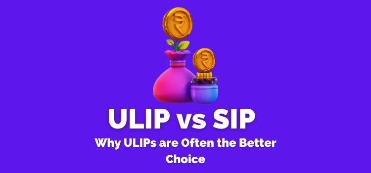 ULIP vs SIP