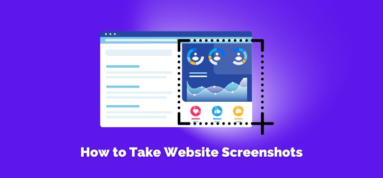 How to Take Website Screenshots