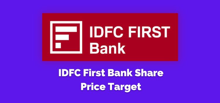 IDFC First Bank Share Price Target