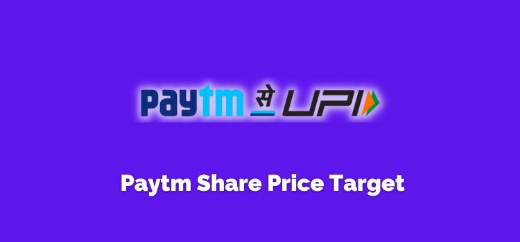 Paytm Share Price Target