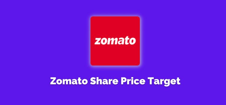 Zomato Share Price Target