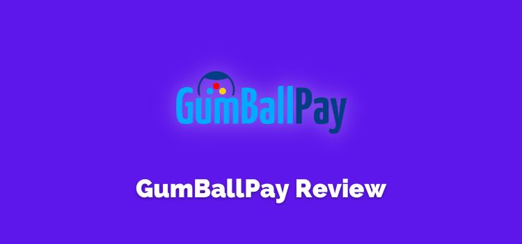 GumBallPay Review