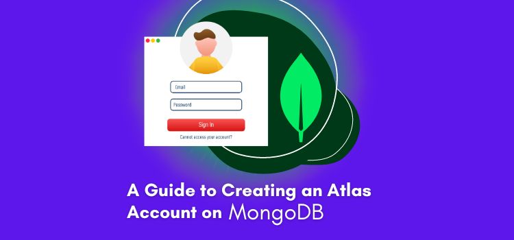 Creating an Atlas Account on MongoDB