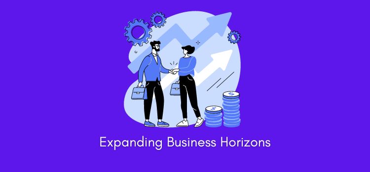 Expanding Business Horizons