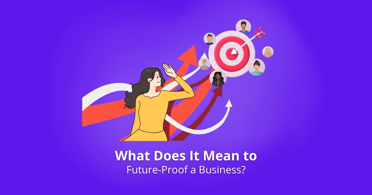 Future-Proof a Business