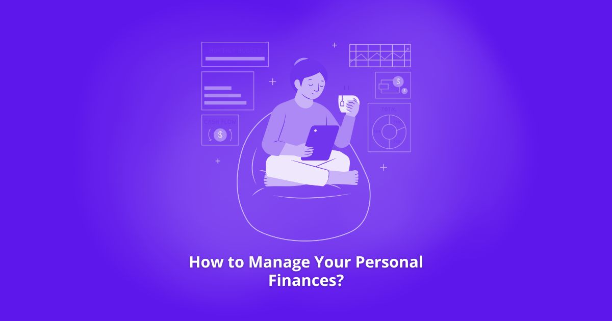 How to Manage Your Personal Finances