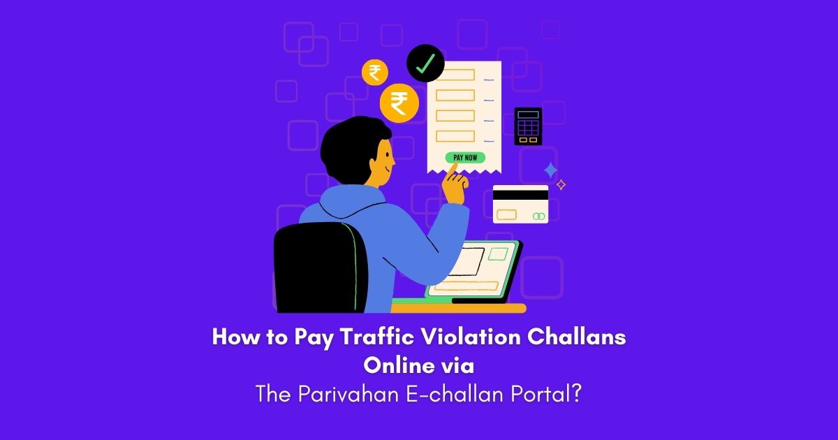 How to Pay Traffic Violation Challans Online