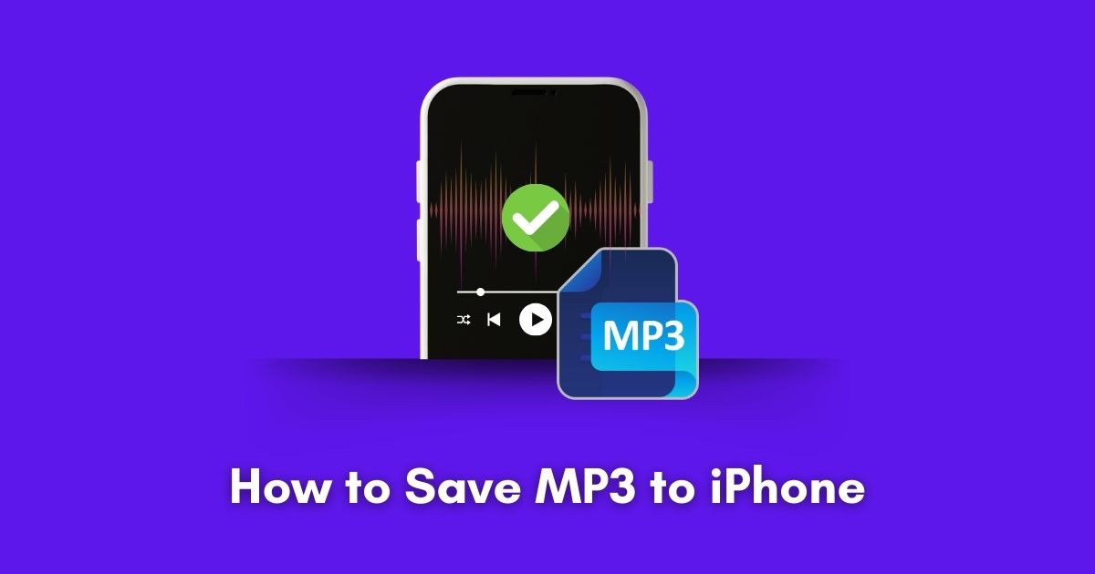 How to Save MP3 to iPhone