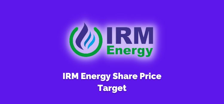 IRM Energy Share Price Target