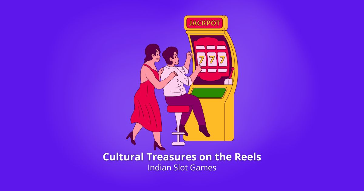 Indian Slot Games