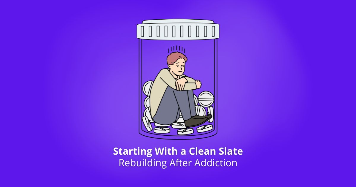 Rebuilding After Addiction