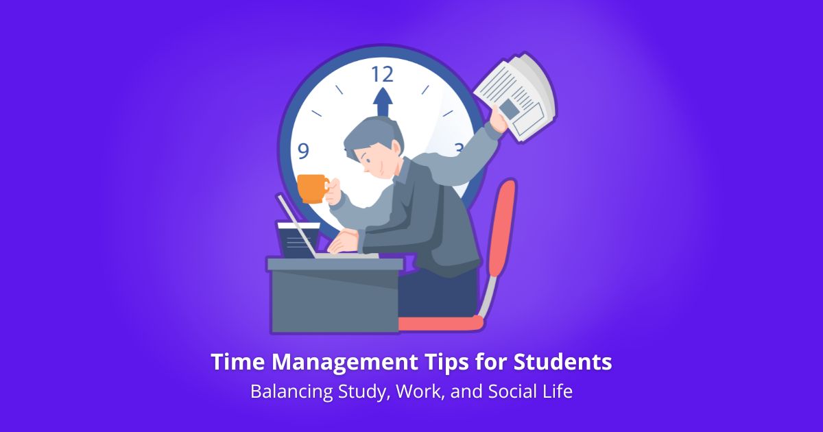 Time Management Tips for Students