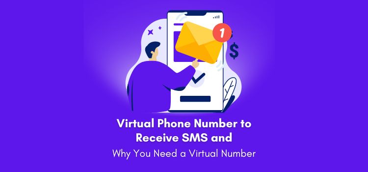 Virtual Phone Number to Receive SMS